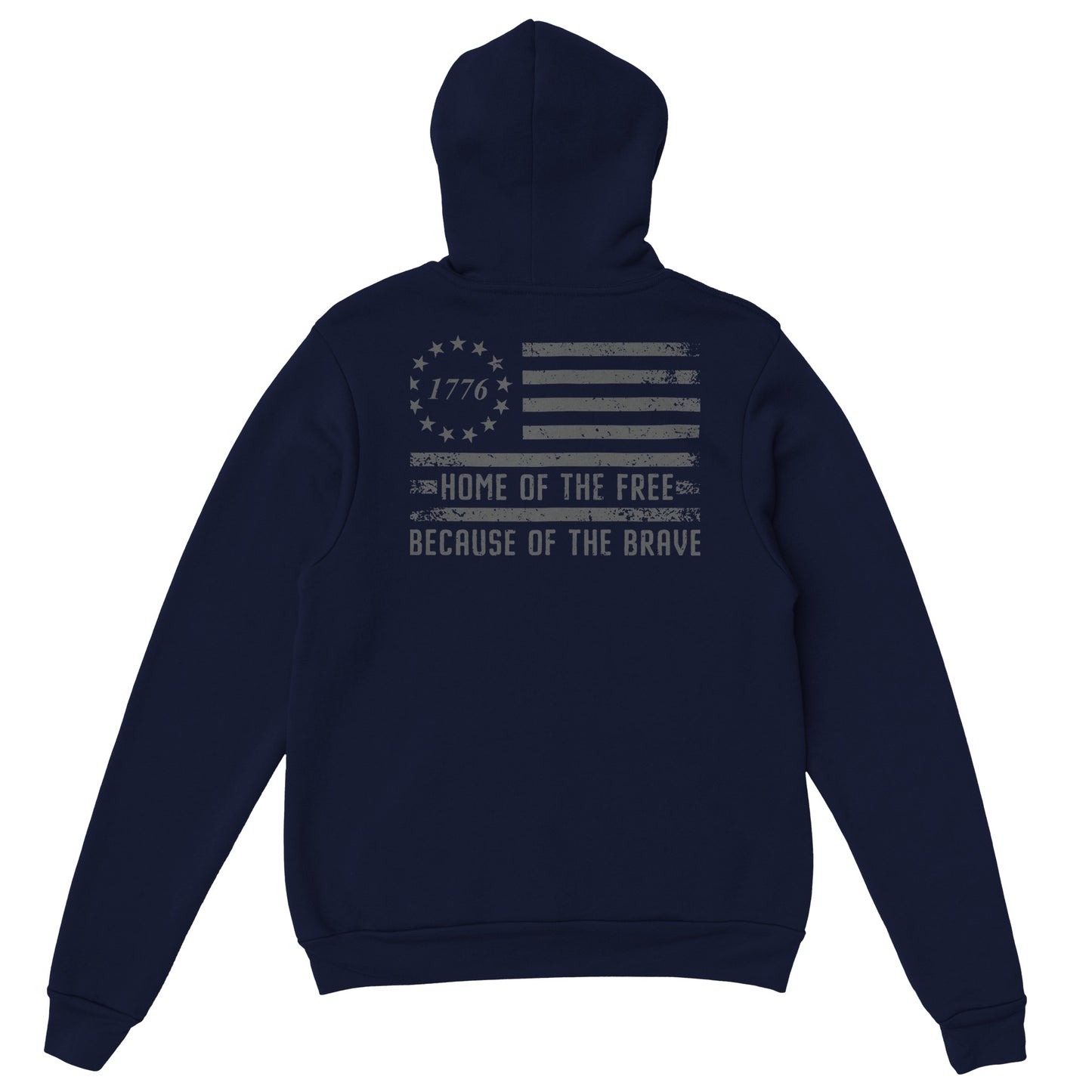 Home of the Free, Because of the Brave Hoodie